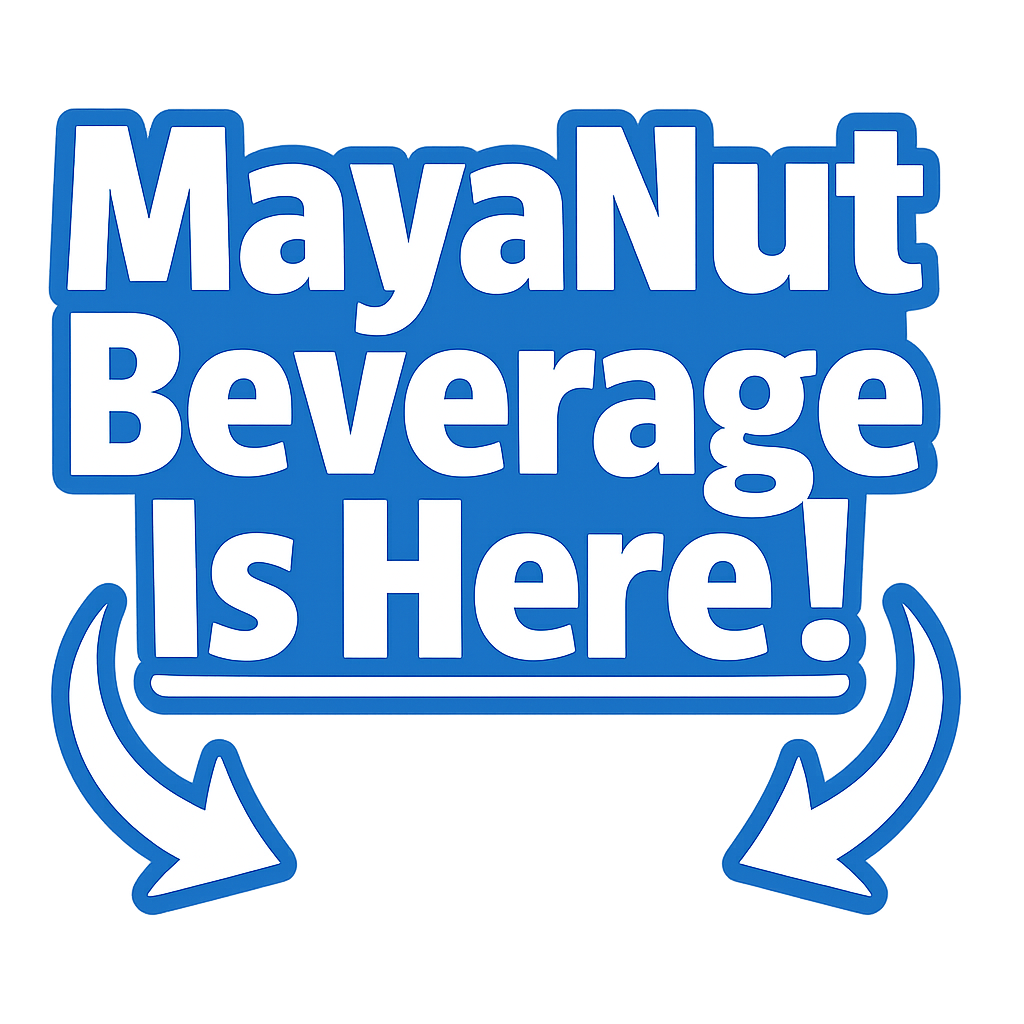 Maya nut beverage is here